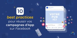 Article Blog 10 best practices campagnes Facebook